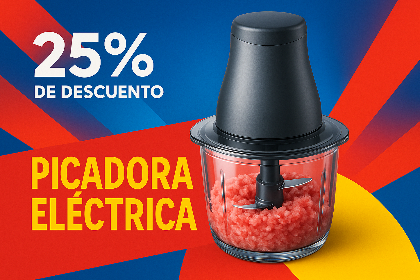 dame una imagen promocional de una picadora electrica con un 25% de descuento sin el - y en español. colores llamativos